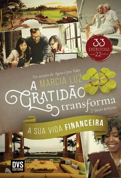 A Gratidão Transforma a sua Vida Financeira - 2 edição ampliada
