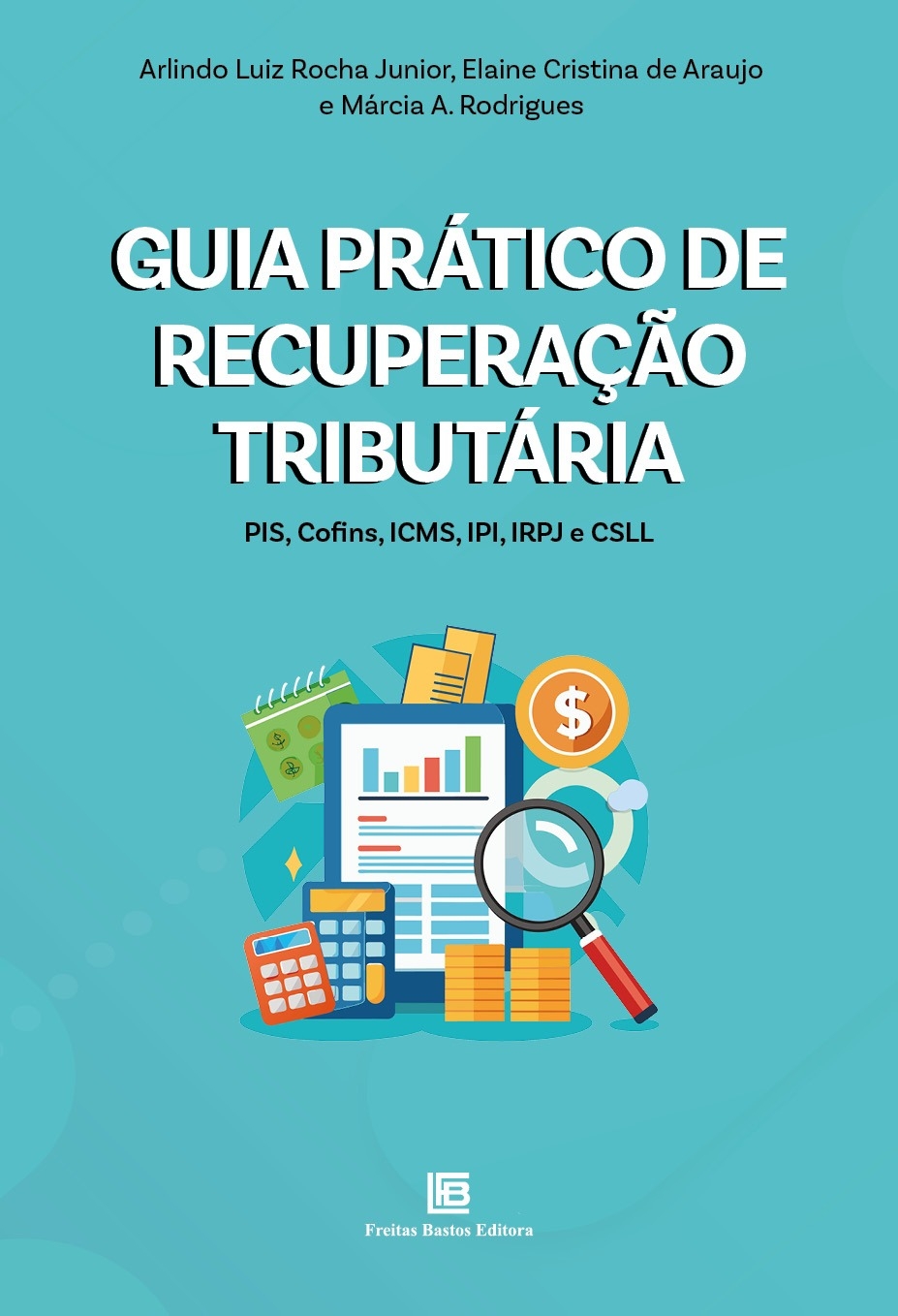 Guia Prático de Recuperação Tributária