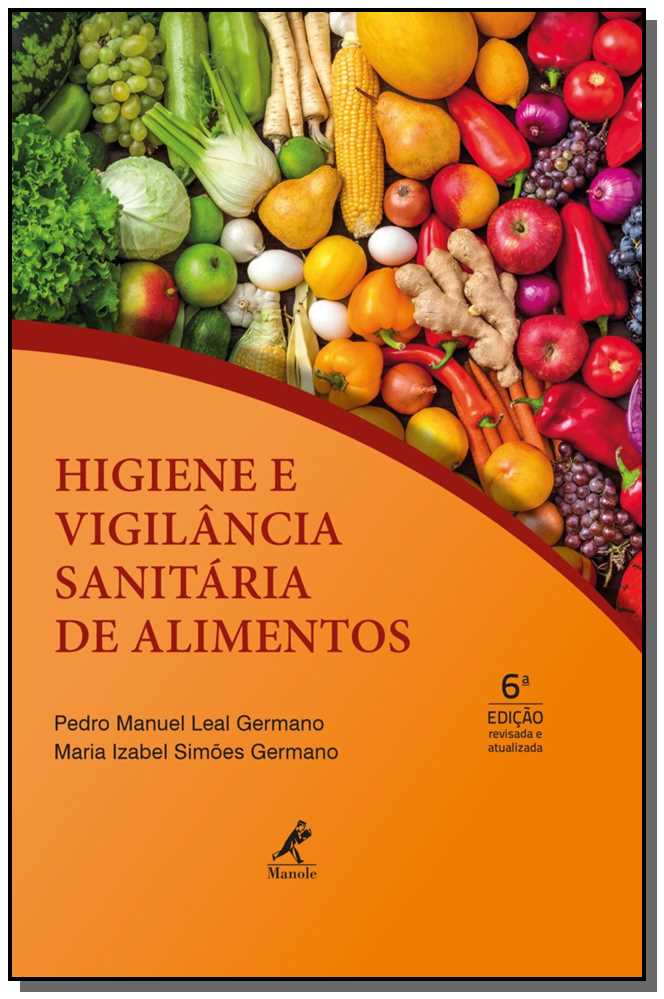 Higiene e vigilância sanitária de alimentos