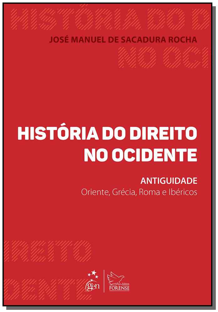História do Direito no Ocidente - 1ª Edição 2015