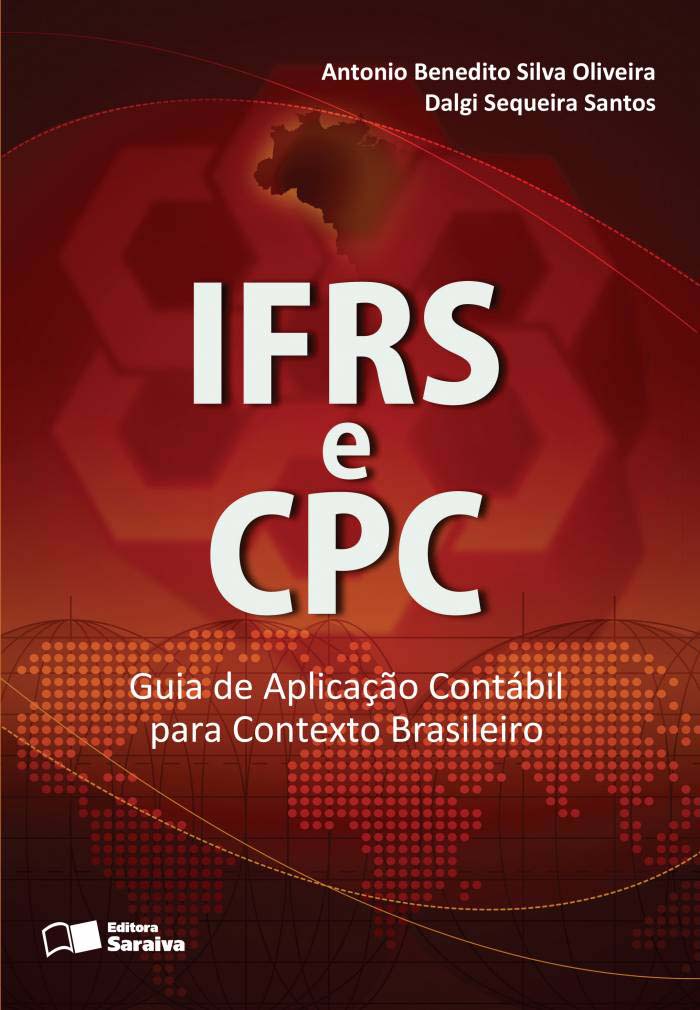 Ifrs e Cpc - Guia De Aplicação Contábil Para Contexto Brasileiro