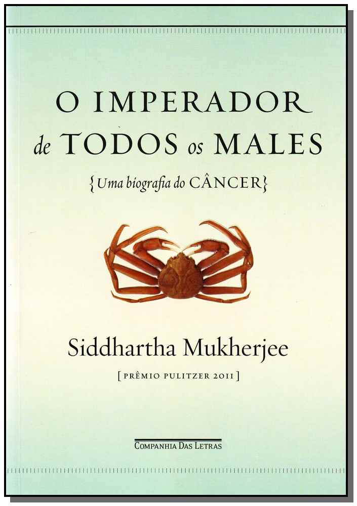 o Imperador De Todos Os Males