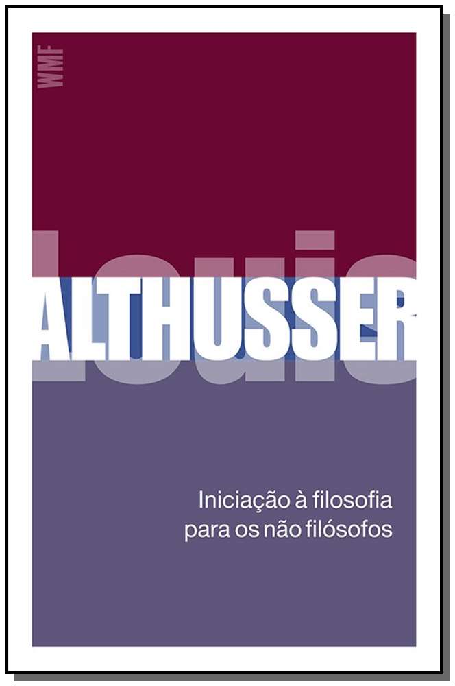 Iniciação à filosofia para os não-filósofos