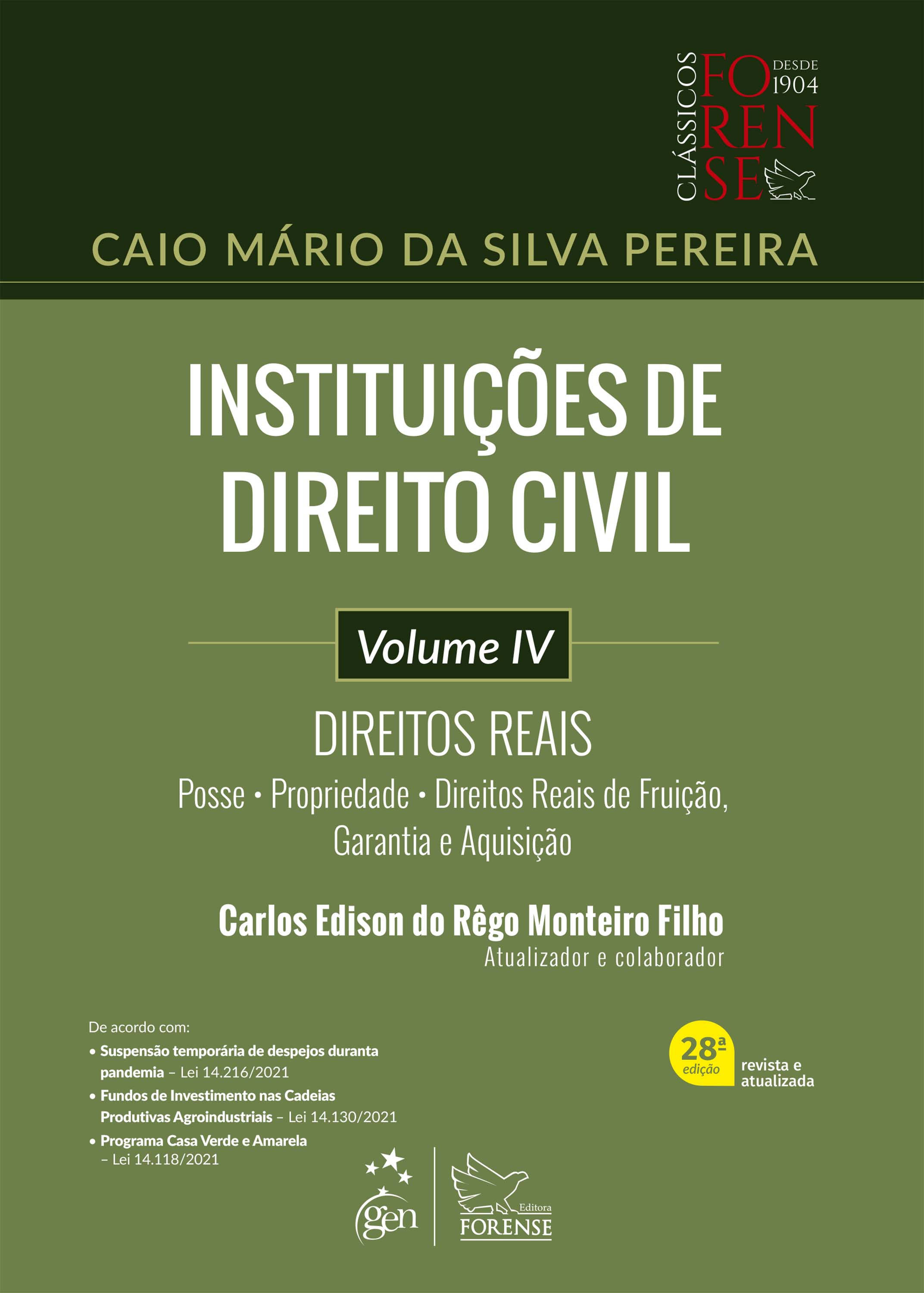 Instituições de Direito Civil - Direitos Reais - Vol. IV