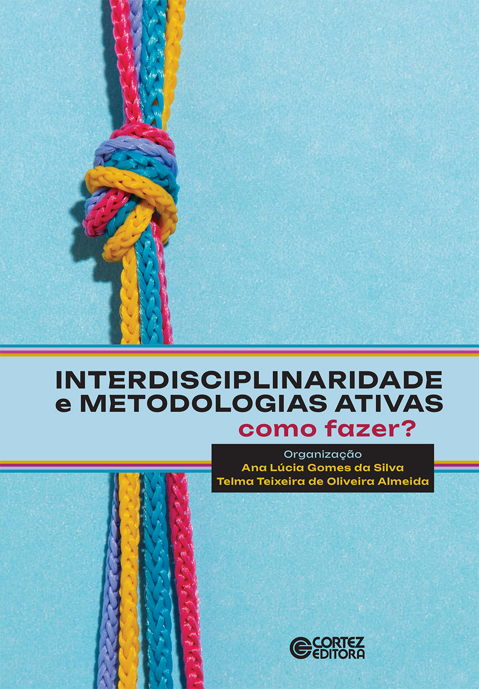 Interdisciplinaridade e metodologias ativas - como fazer?