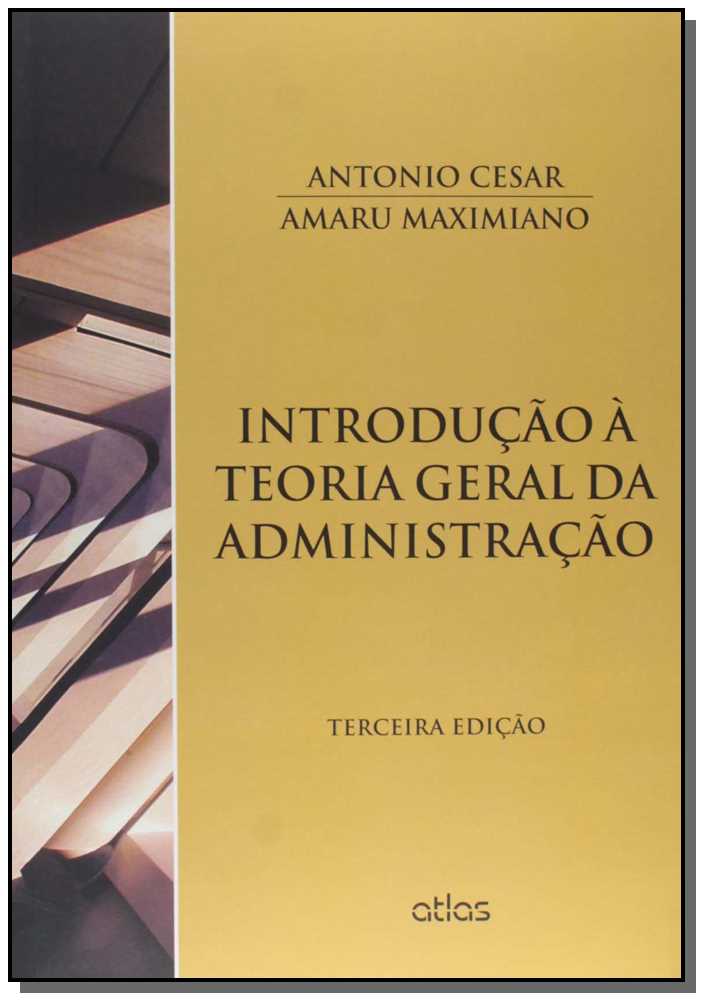Introdução À Teoria Geral Da Administração