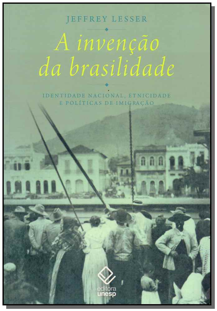 A invenção da brasilidade