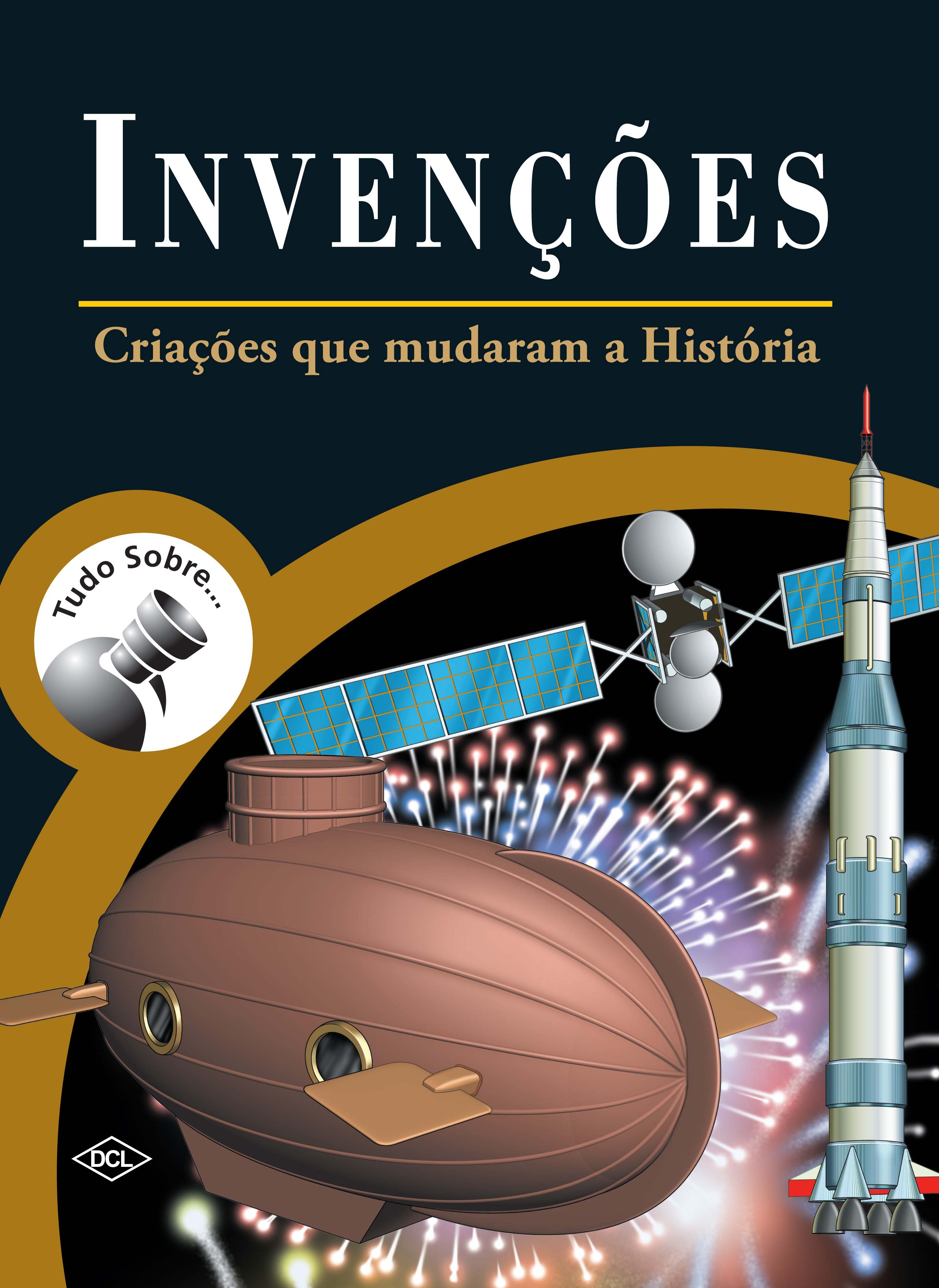 Invenções - Criações que mudaram a história