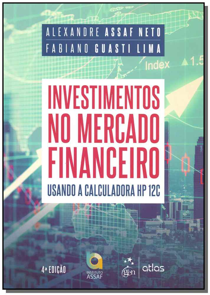 Investimentos no Mercado Financeiro - Usando a Calculadora HP 12C