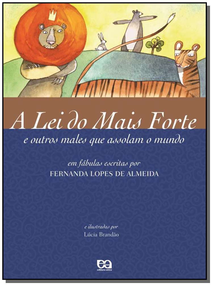 A lei do mais forte