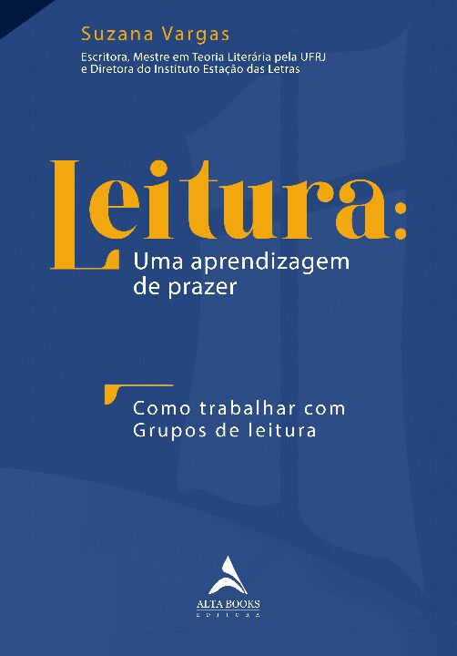 Leitura: Uma Aprendizagem De Prazer