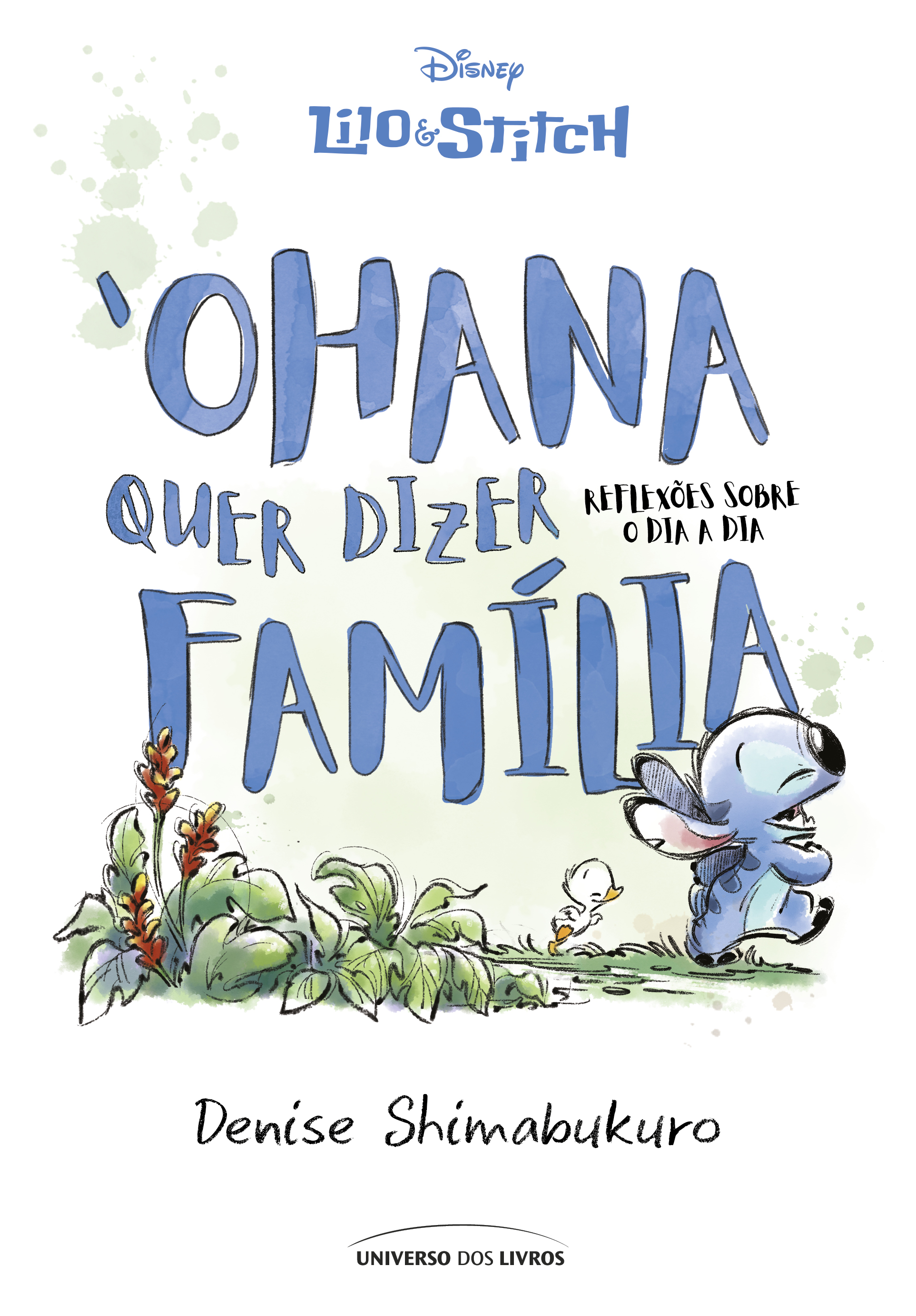 Lilo & Stitch – ‘Ohana quer dizer família