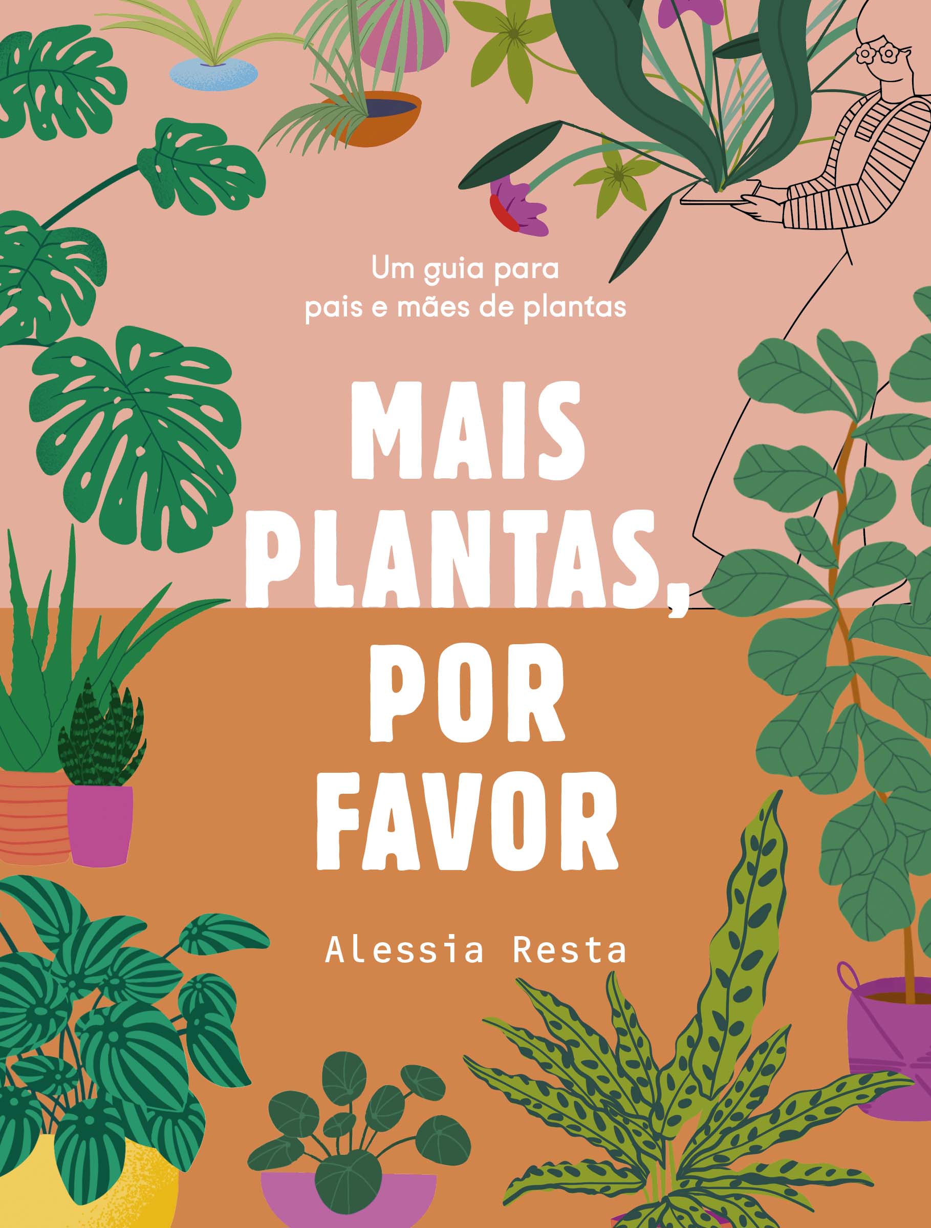 Mais plantas, por favor
