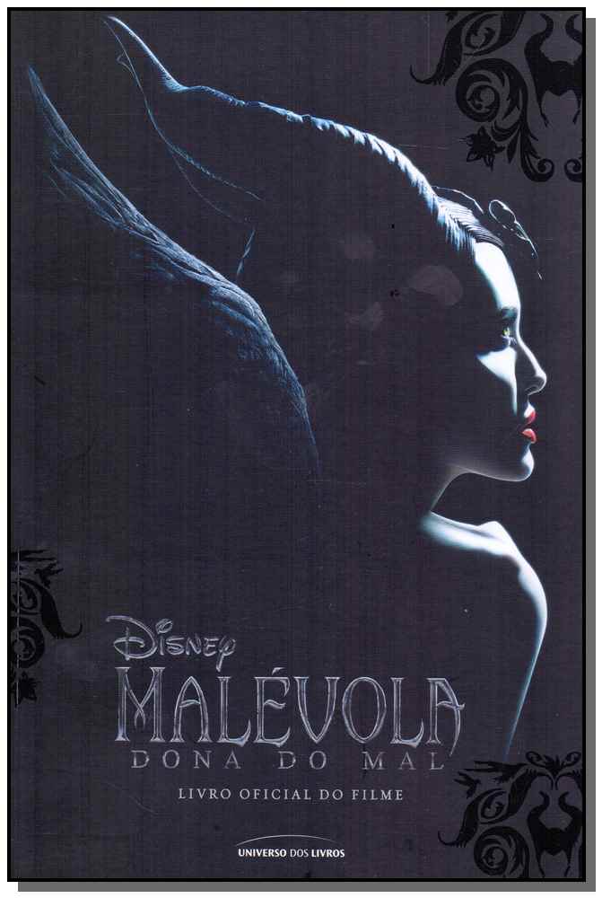 Malévola - Dona do Mal - Livro Oficial do Filme