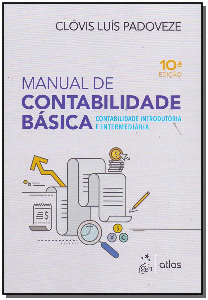 Manual de Contabilidade Básica - Contabilidade Introdutória e Intermediária