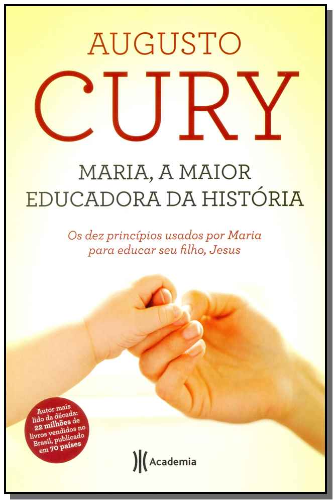 Maria, a maior educadora da história - 2º edição