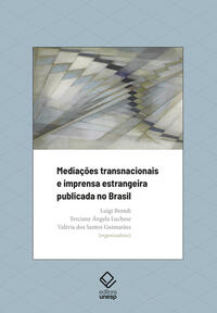 Mediações transnacionais e imprensa estrangeira publicada no Brasil