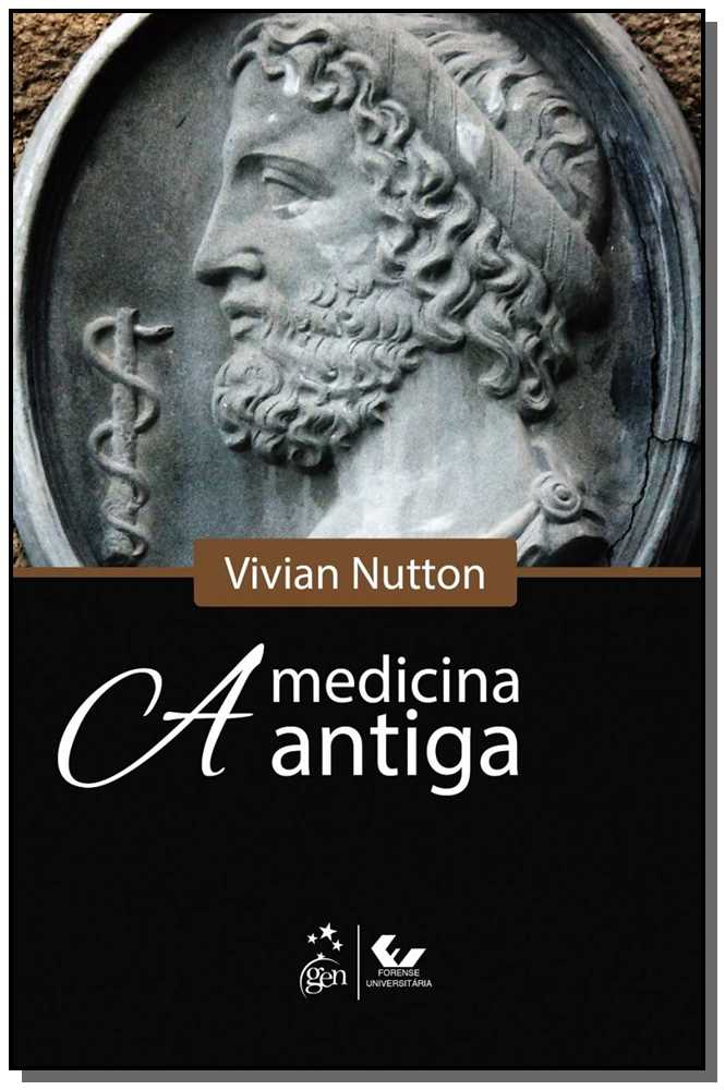 A Medicina Antiga