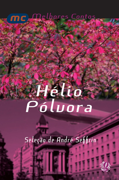 Melhores contos Hélio Pólvora