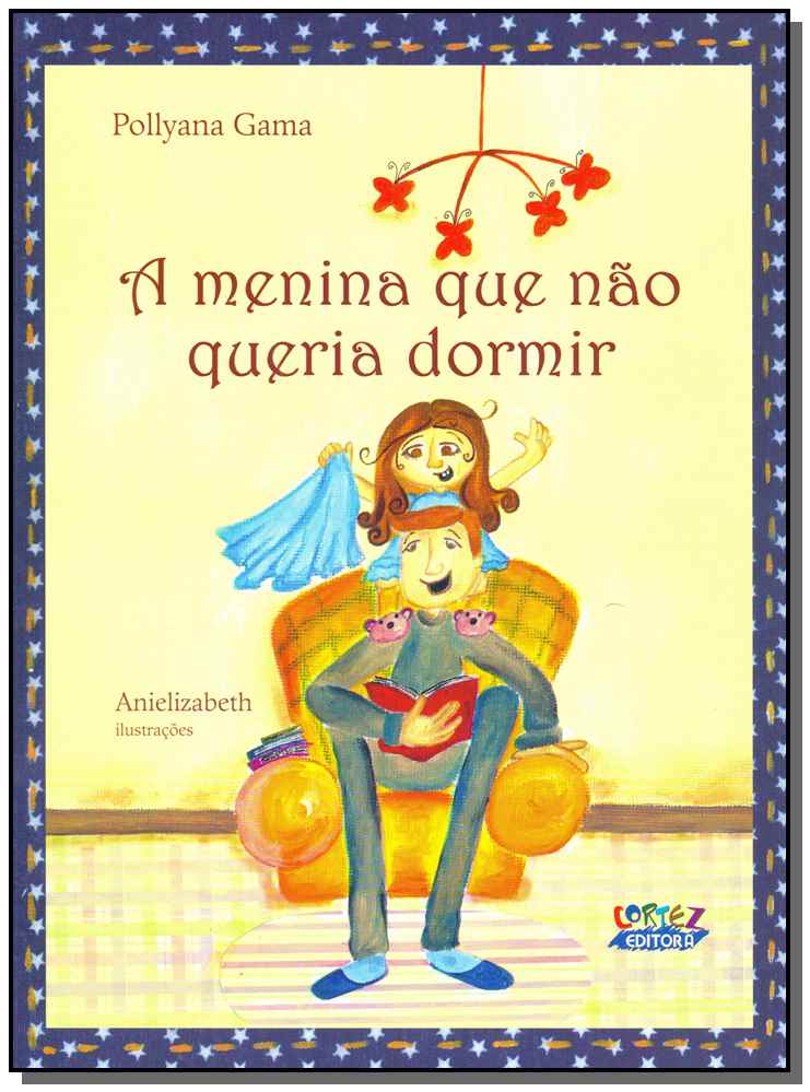 A menina que não queria dormir