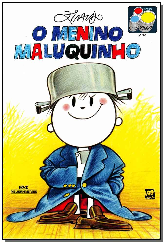 Menino Maluquinho, o - (Fundamento)