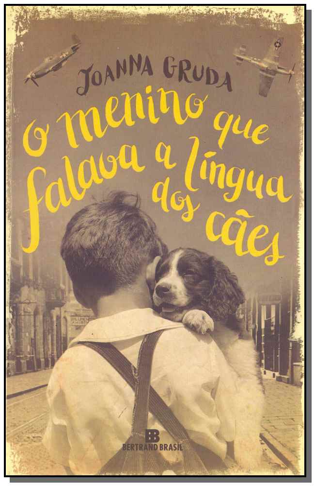 O menino que falava a língua dos cães