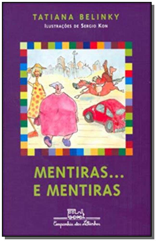Mentiras... e mentiras