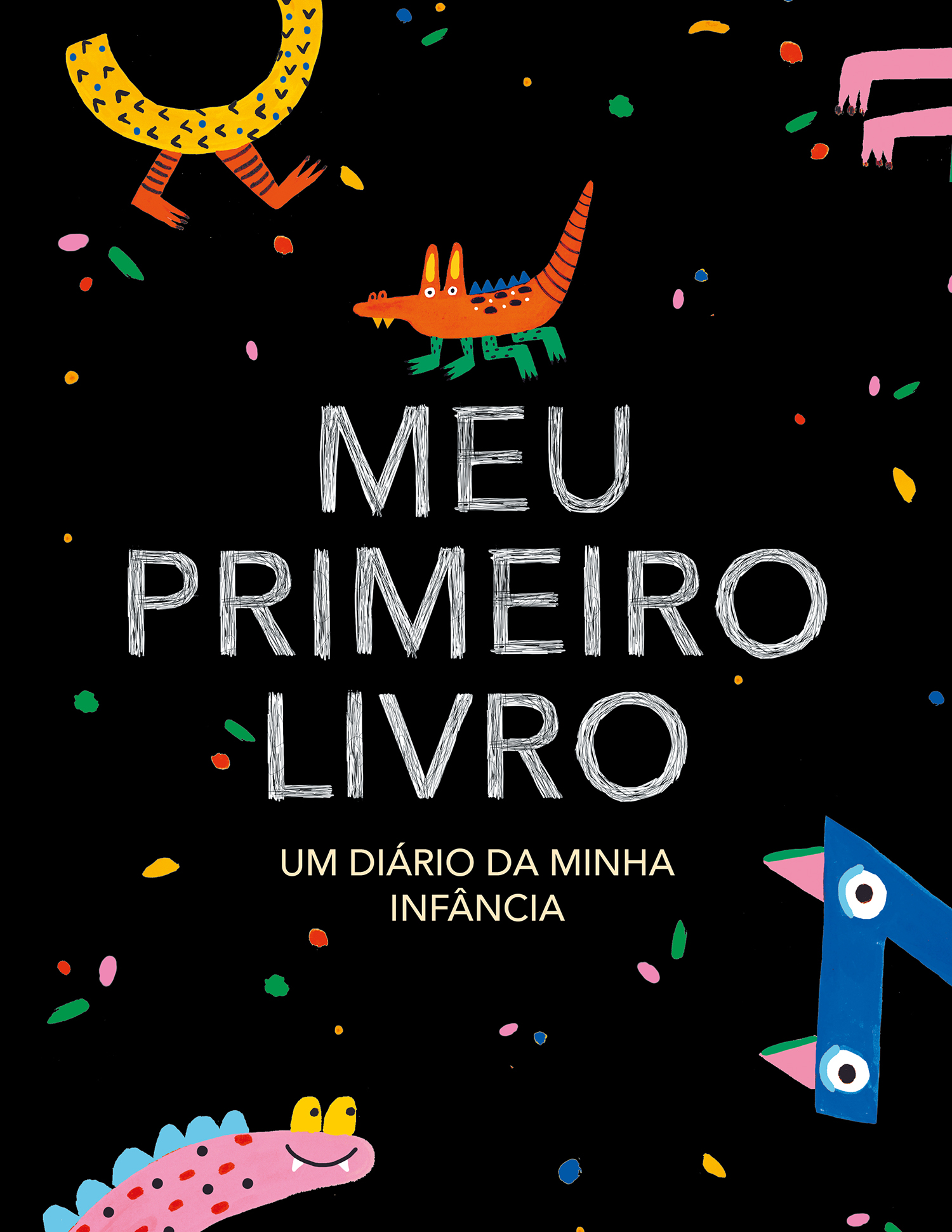 Meu Primeiro Livro - Um Diário da Minha Infância