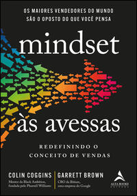 Mindset Às Avessas - Redefinindo o Conceito De Vendas