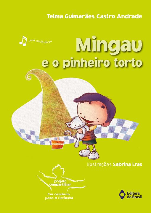 Mingau e o pinheiro torto