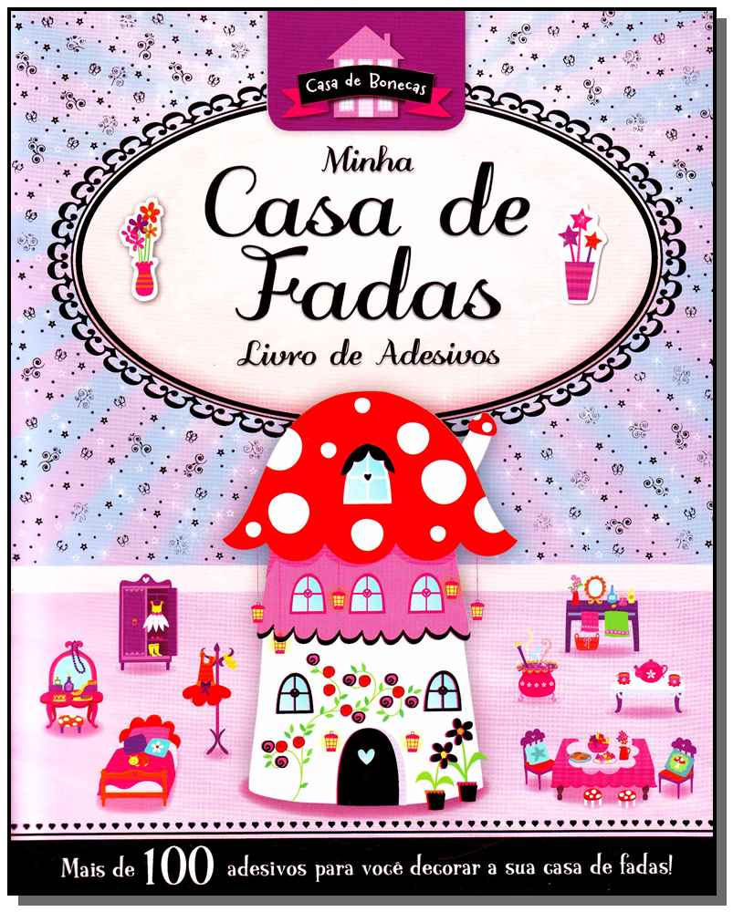 Minha Casa De Fadas - Livro De Adesivos