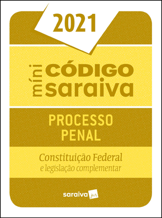 Minicódigo de Processo Penal e Constituição Federal