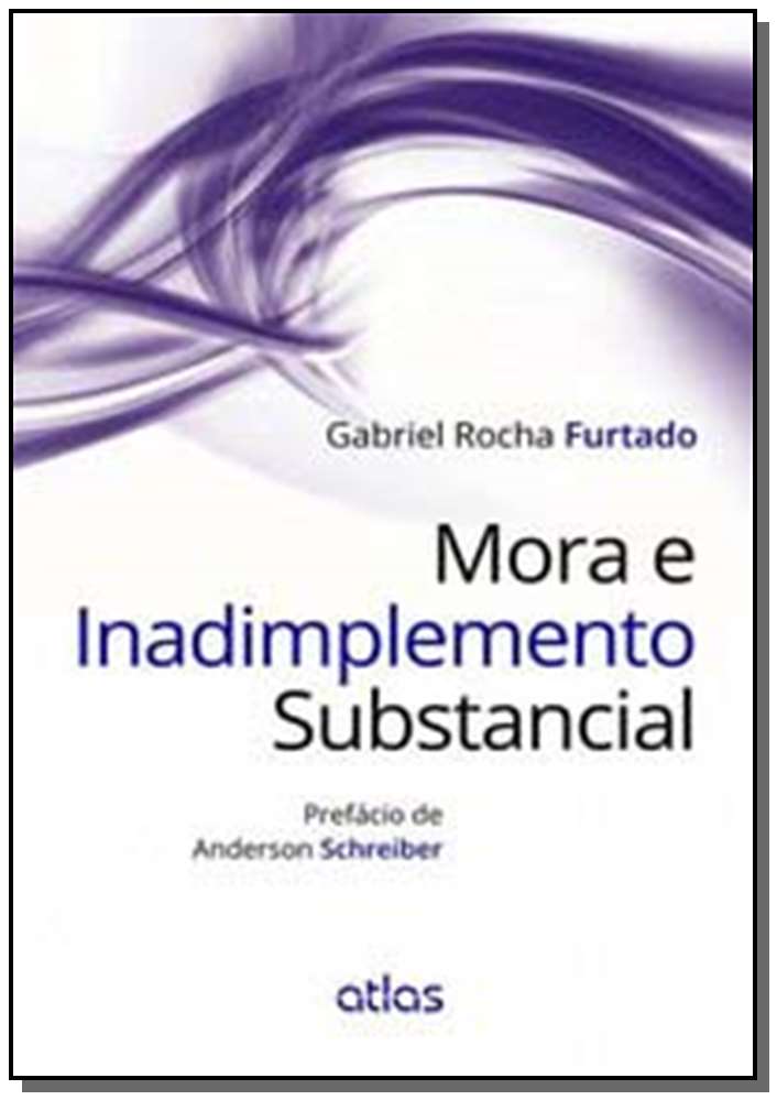 Mora E Inadimplemento Substancial