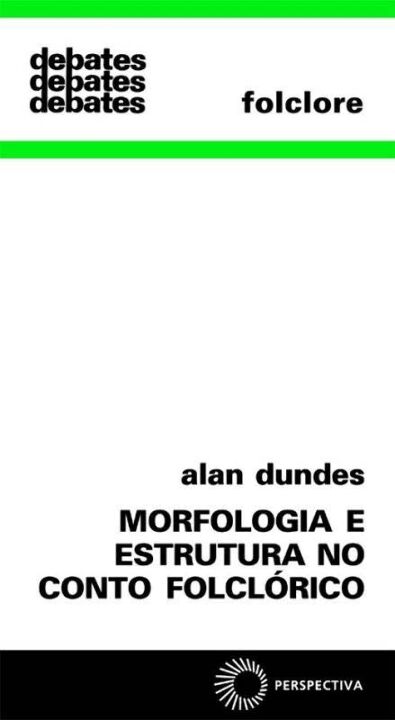 Morfologia e estrutura no conto folclore