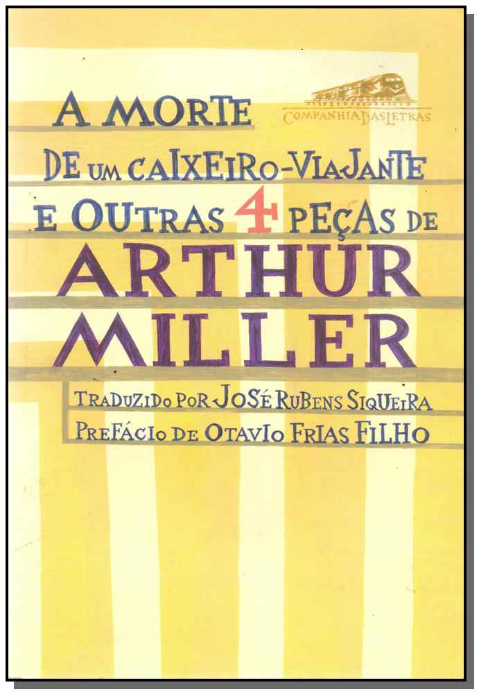 A morte de um caixeiro-viajante e outras 4 peças