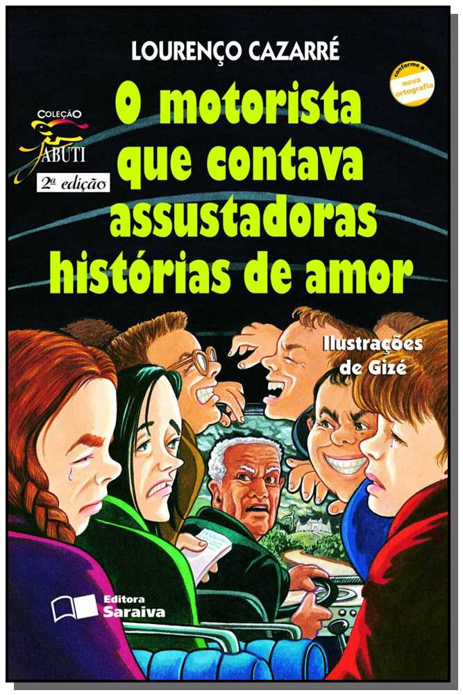 O motorista que contava assustadoras histórias de amor