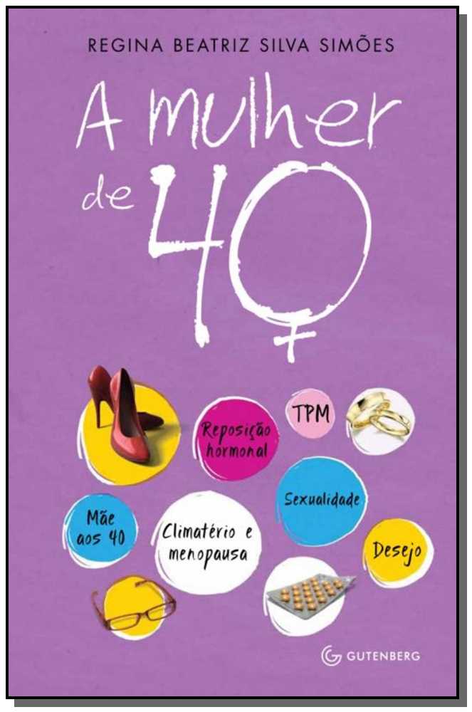 A mulher de 40