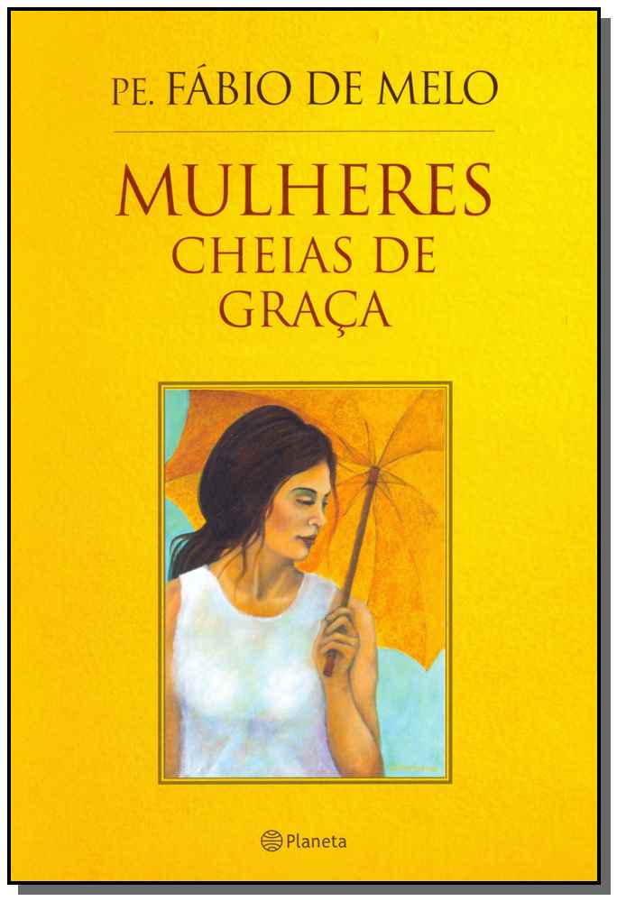 Mulheres cheias de graca