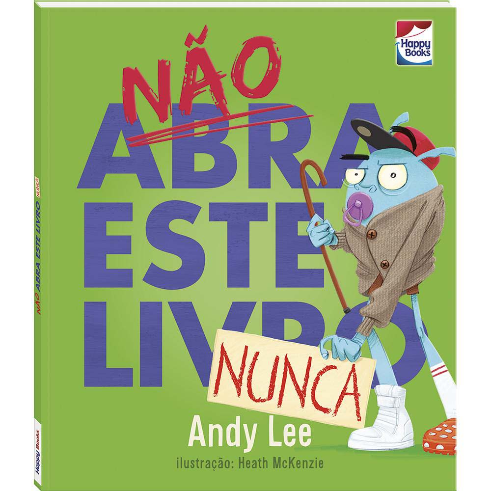 Não Abra Este Livro... Nunca