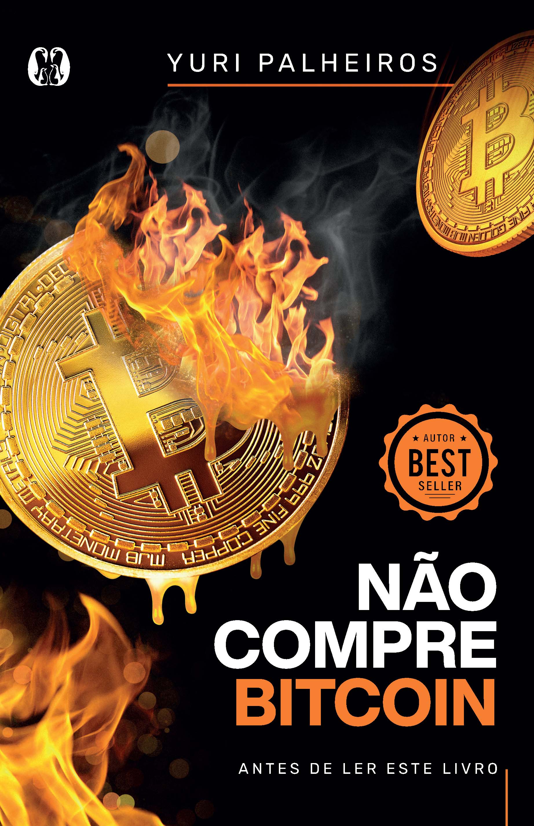 Não Compre Bitcoin - Antes de Ler Este Livro | Livraria Navegar Ltda