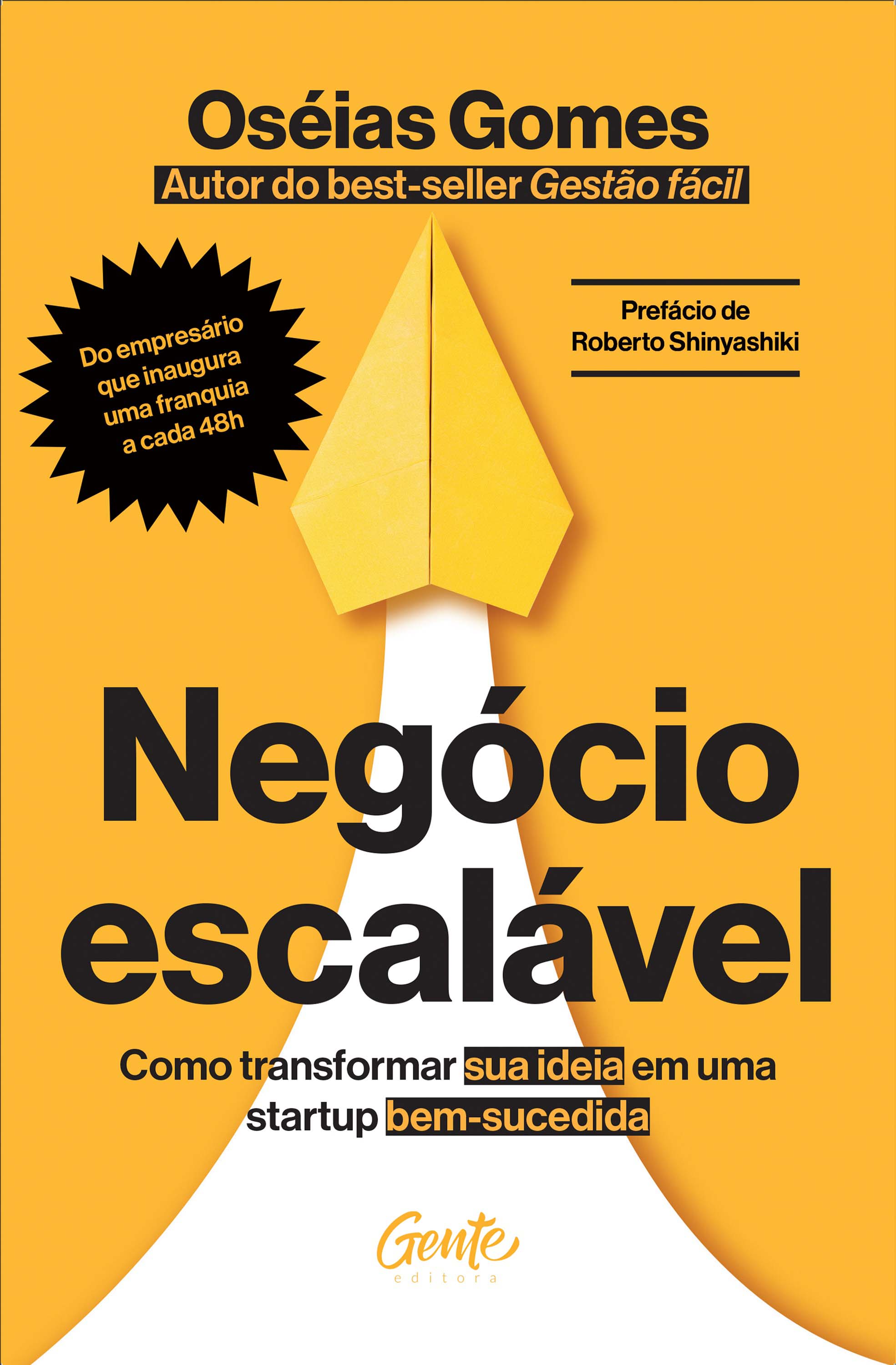 Negócio Escalável - Como Transformar Sua Ideia Em Uma Startup Bem-sucedida