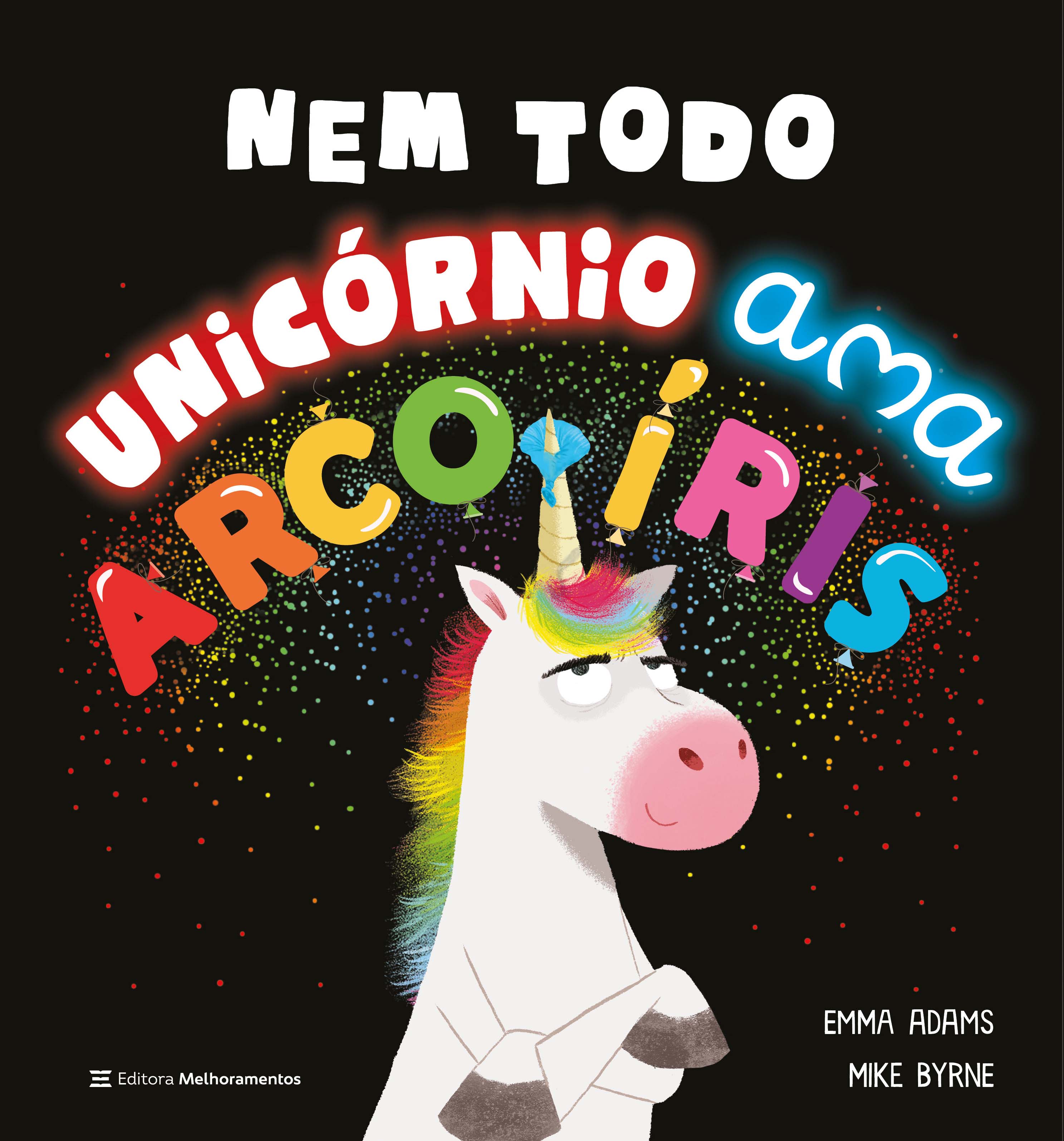 Nem Todo Unicórnio Ama Arco-Íris