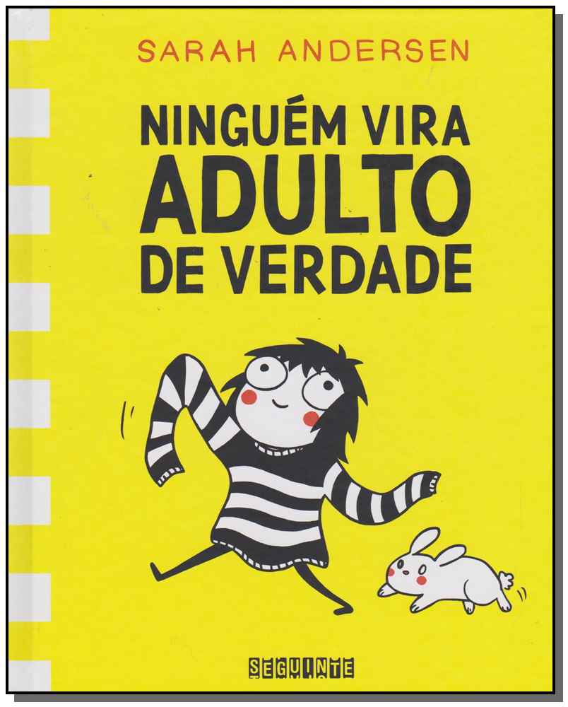 Ninguém vira adulto de verdade