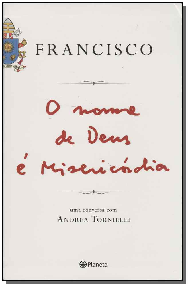 O nome de Deus é misericordia