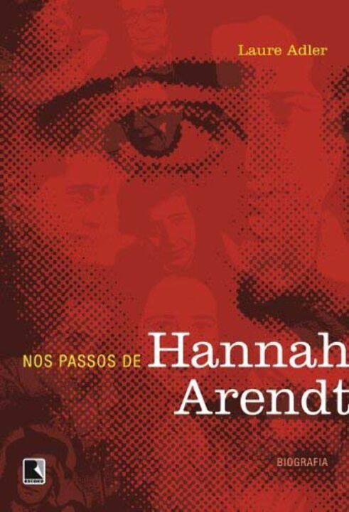 NOS PASSOS NO HANNAH ARENDT