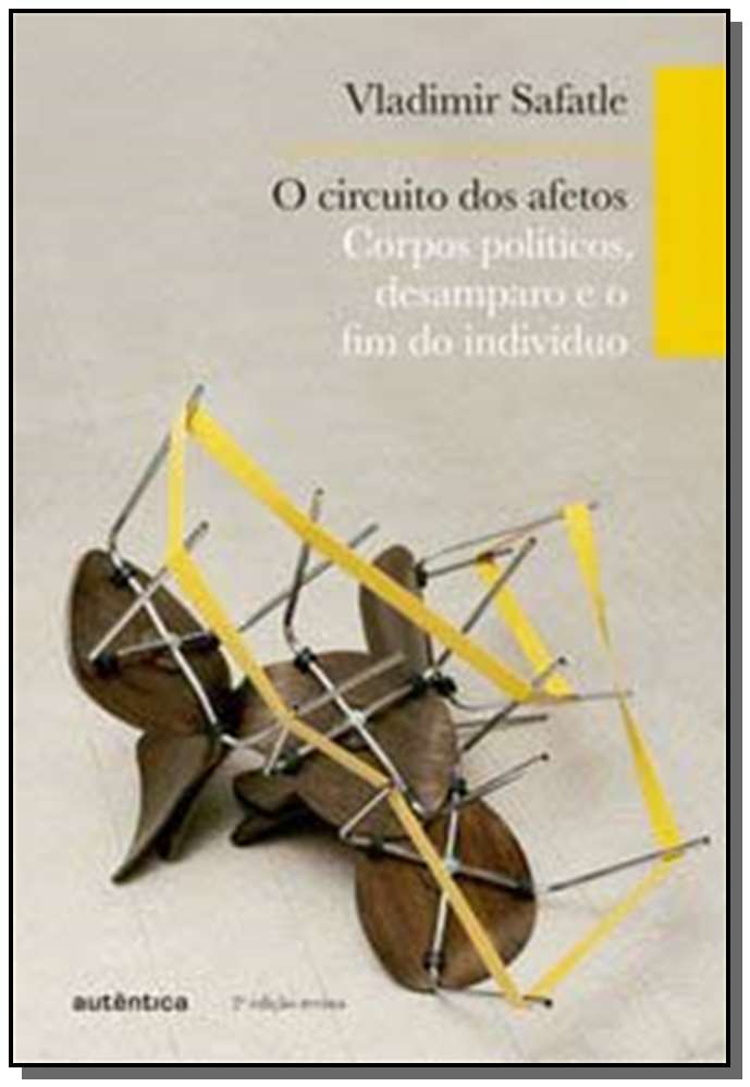 O circuito dos afetos