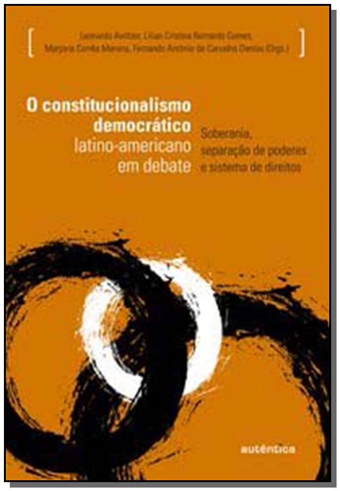 O constitucionalismo democrático latino-americano em debate