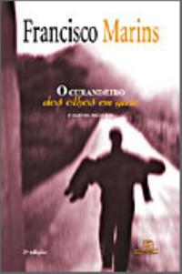 O curandeiro dos olhos em gaze: E outros recontos