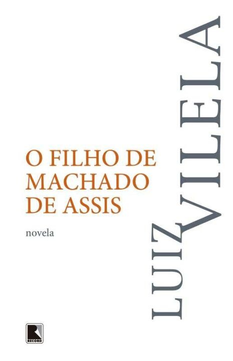 O filho de Machado de Assis