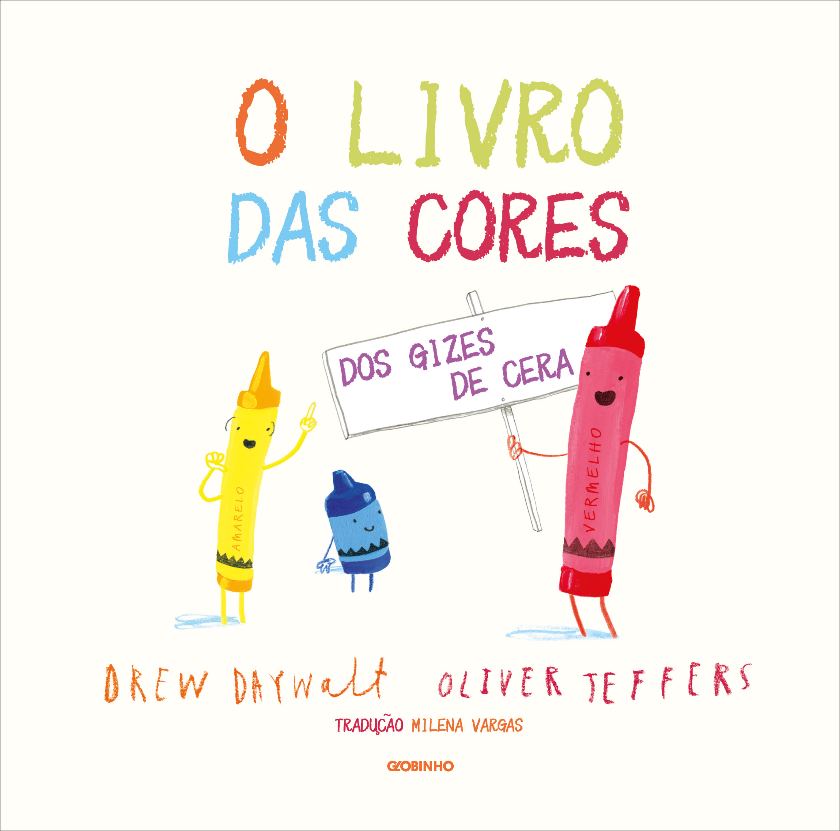 O Livro Das Cores Dos Gizes de Cera